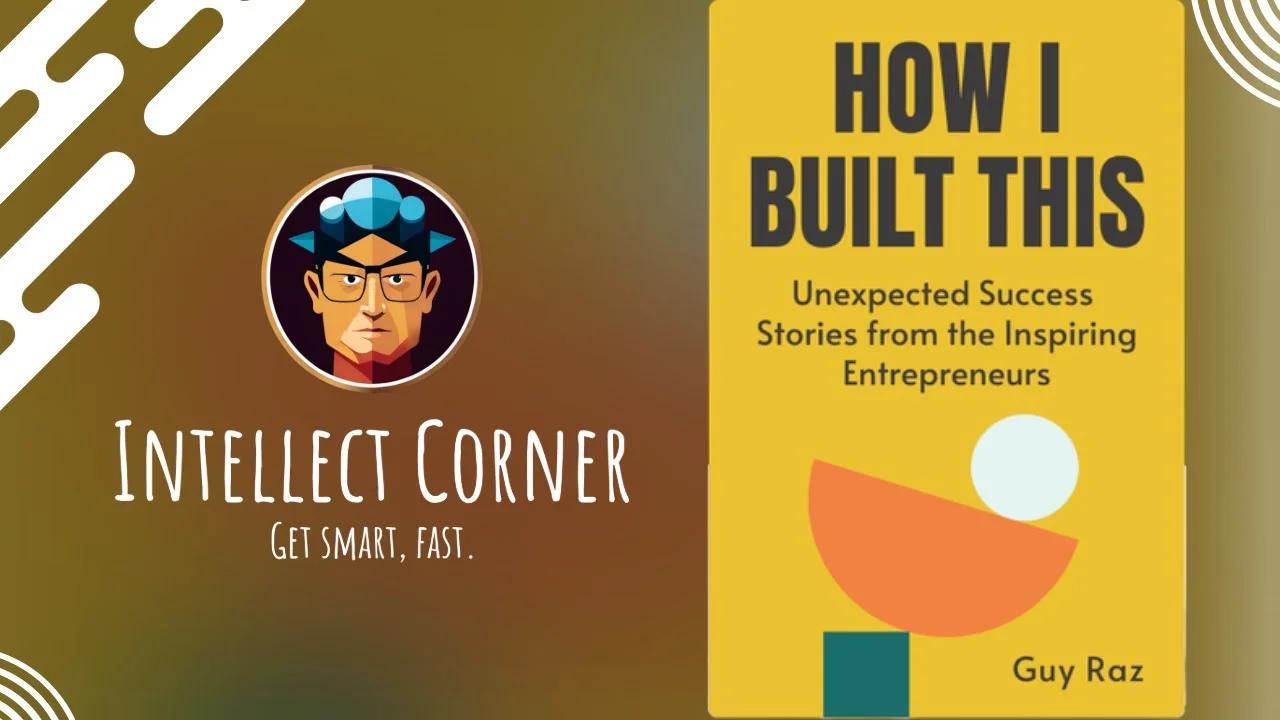 How I Built This by Guy Raz