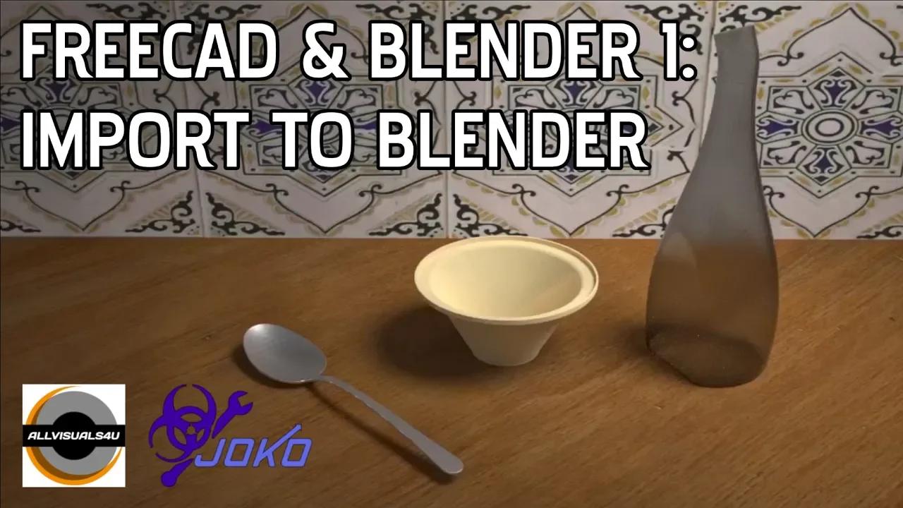 Render Solidworks And Freecad Models In Blender 1 Import Joko Engineering