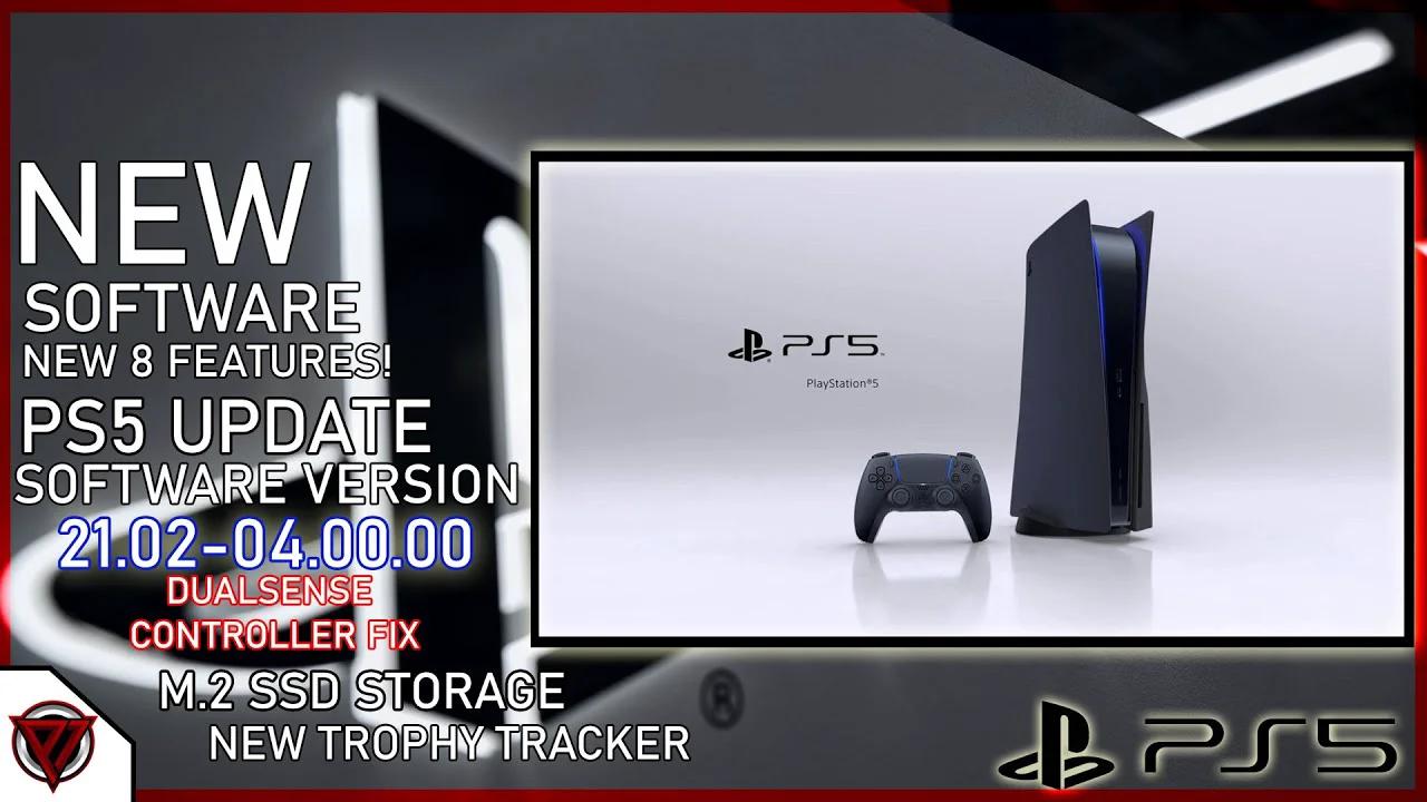 PS5 System Software Update: Many Big New Features and SSD Storage New ...