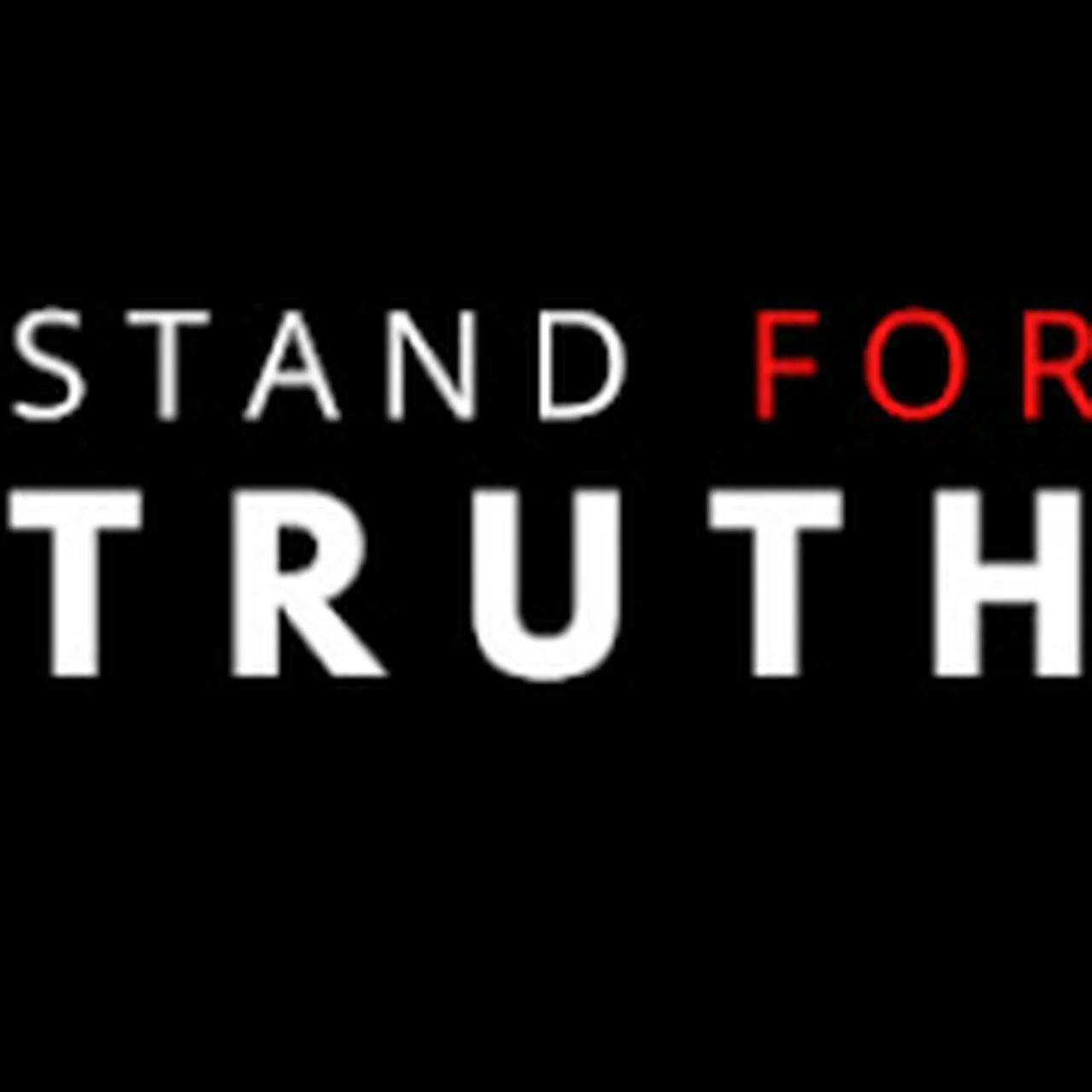 Stand For Truth