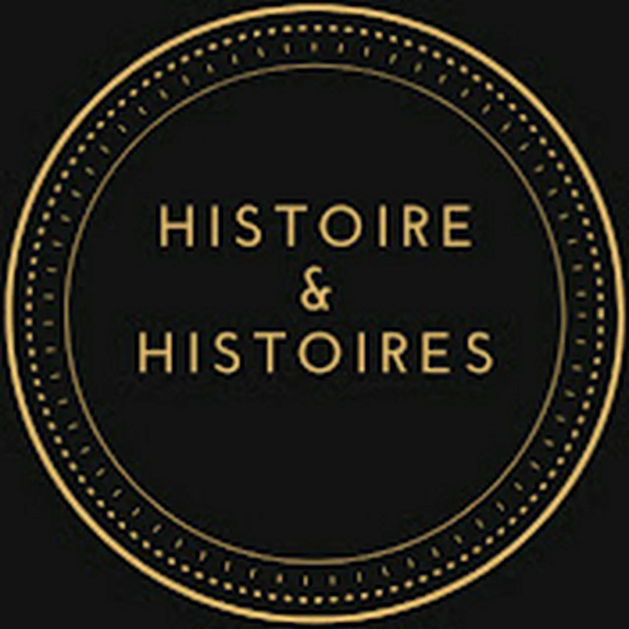 Histoire & histoires