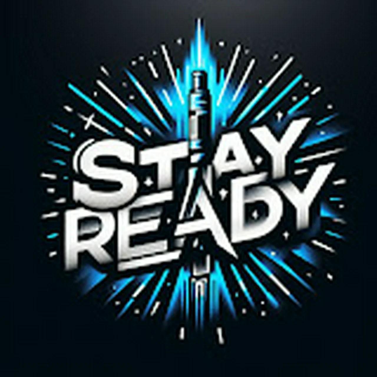 Stay Ready