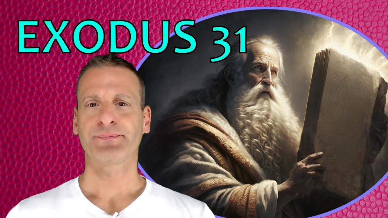 exodus-chapter-31-summary-and-what-god-wants-from-us