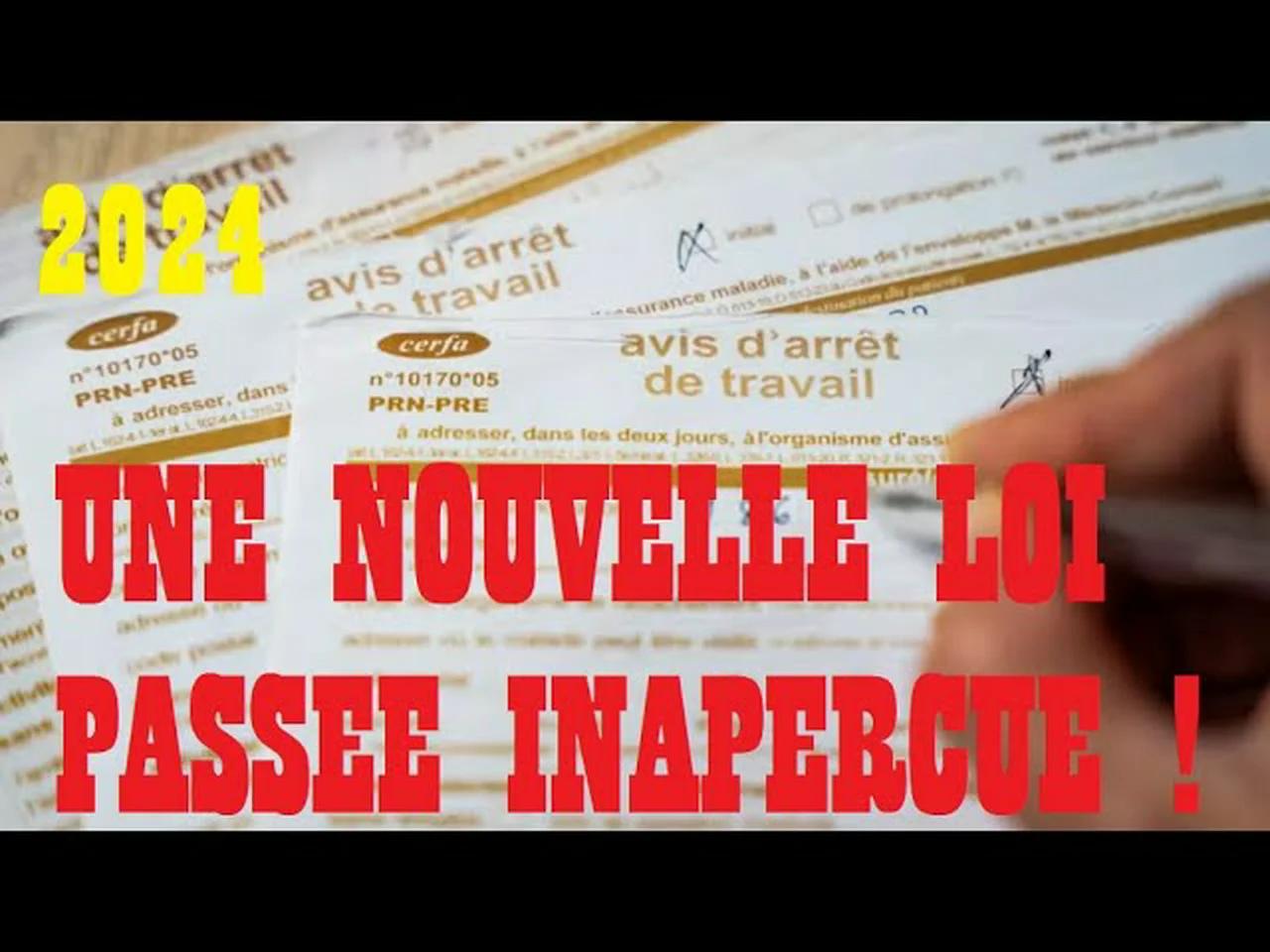 ARRET MALADIE : UNE NOUVELLE LOI PASSEE INAPERCUE ( ET ACCIDENT DE ...