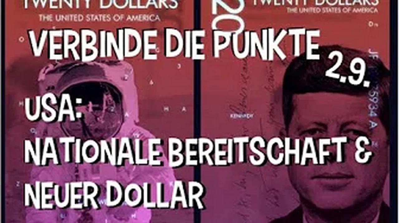 (Verbinde die Punkte) 2_9 USA: Nationale Bereitschaft & Neuer Dollar