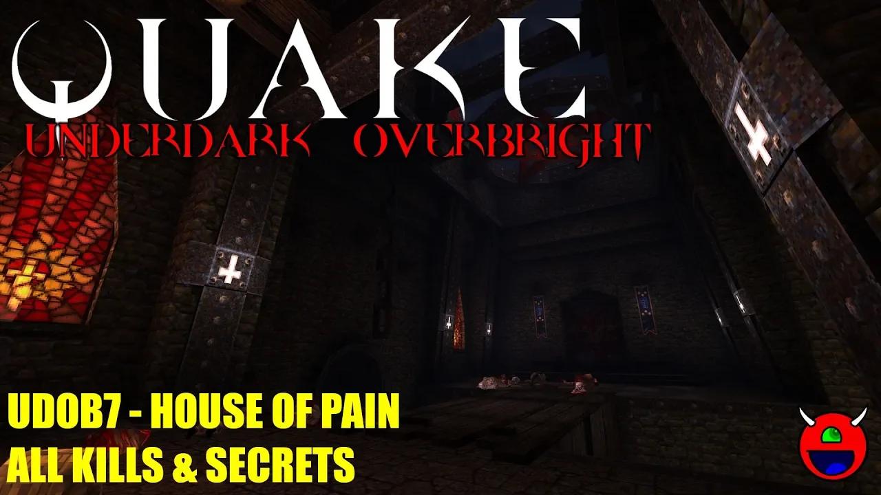 Quake Underdark Overbright - UDOB7 The House of Pain - 100%
