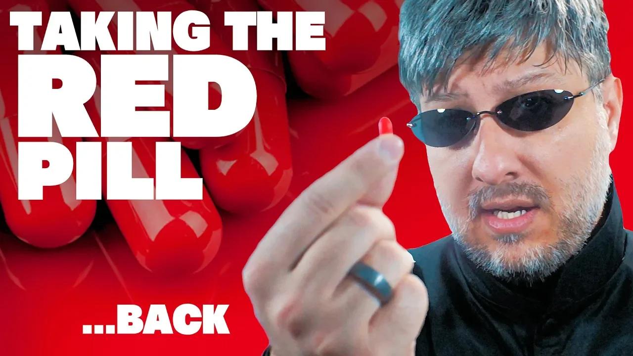 Taking The Red Pill Back Very Important Docs²⁰