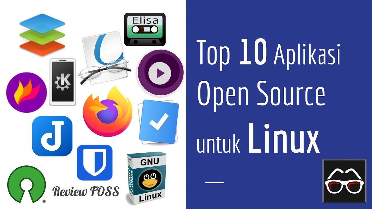 Top 10 Aplikasi Linux | Free Open Source Software | 2021