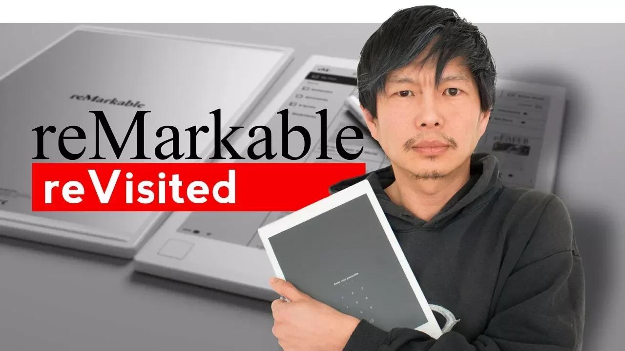 reMarkable Paper Tablet reVisited - Long Term Review