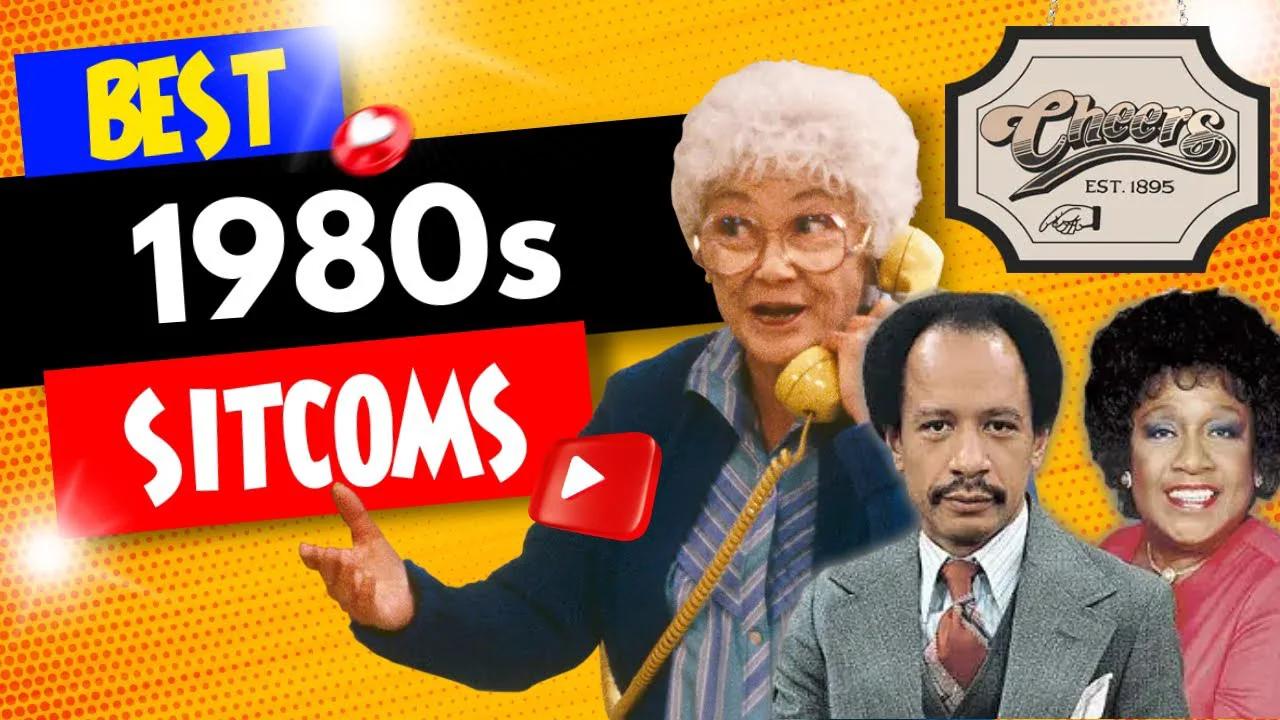 80s Sitcoms That Defined a Decade