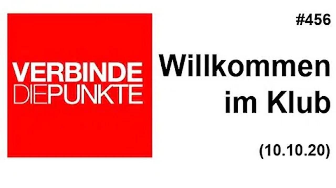 Verbinde die Punkte #456: Willkommen im Klub (10.10.2020)