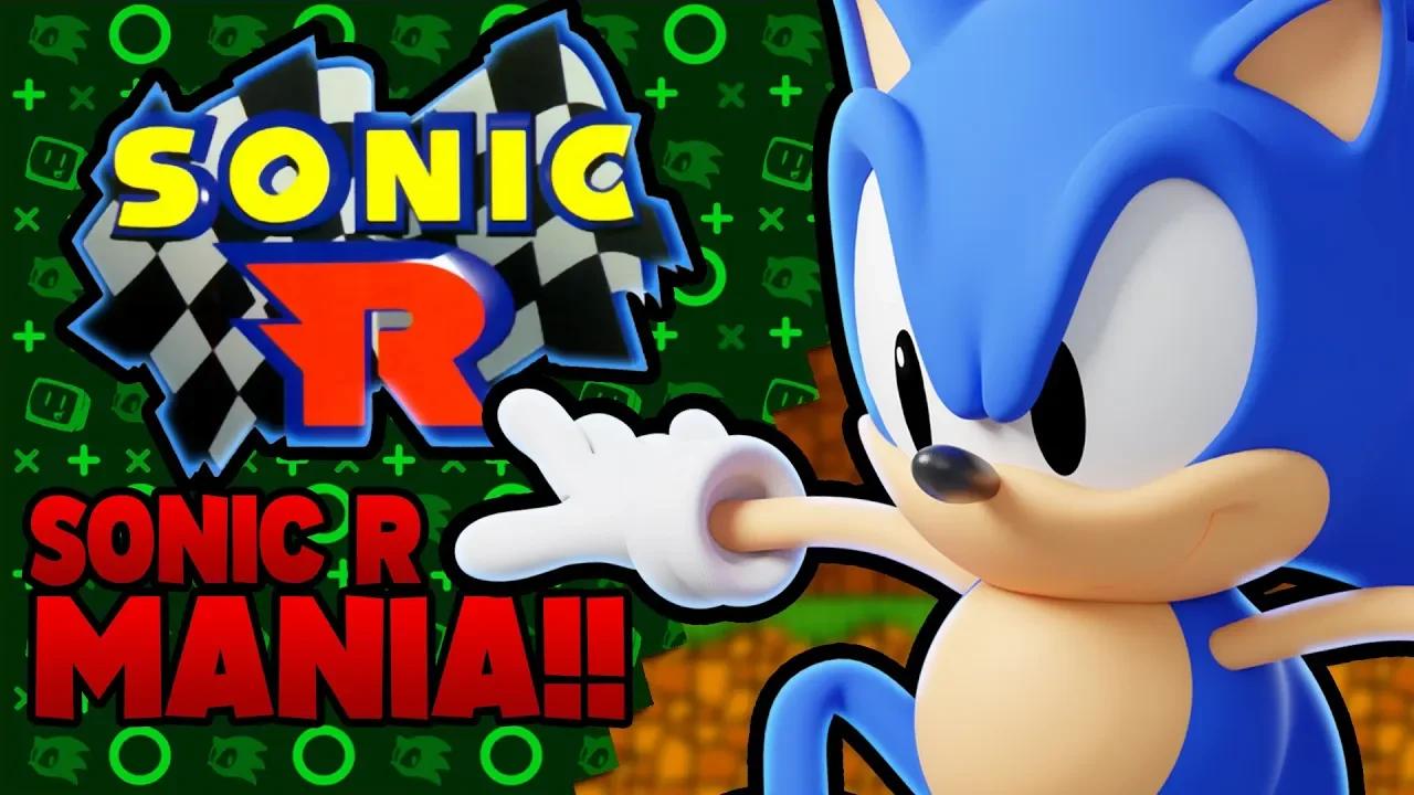 Sonic R Mania | SONIC R MODS