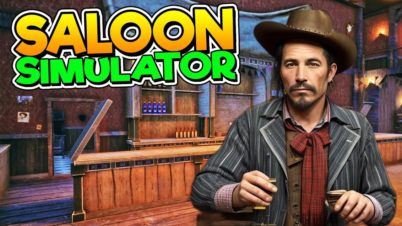 First Look At Saloon Simulator: Prologue