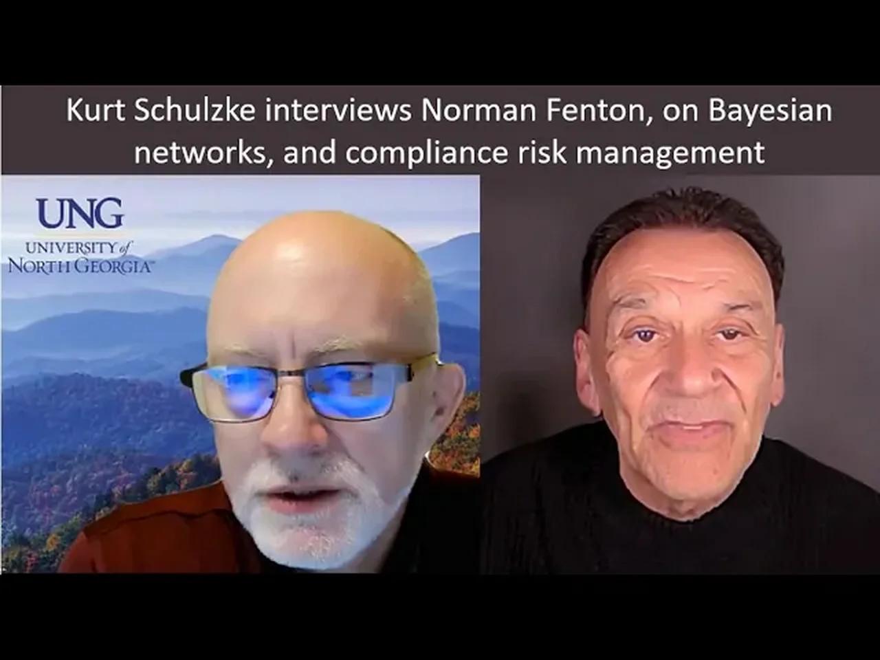 Kurt Schulzke interviews Norman Fenton on Bayesian networks and risk ...