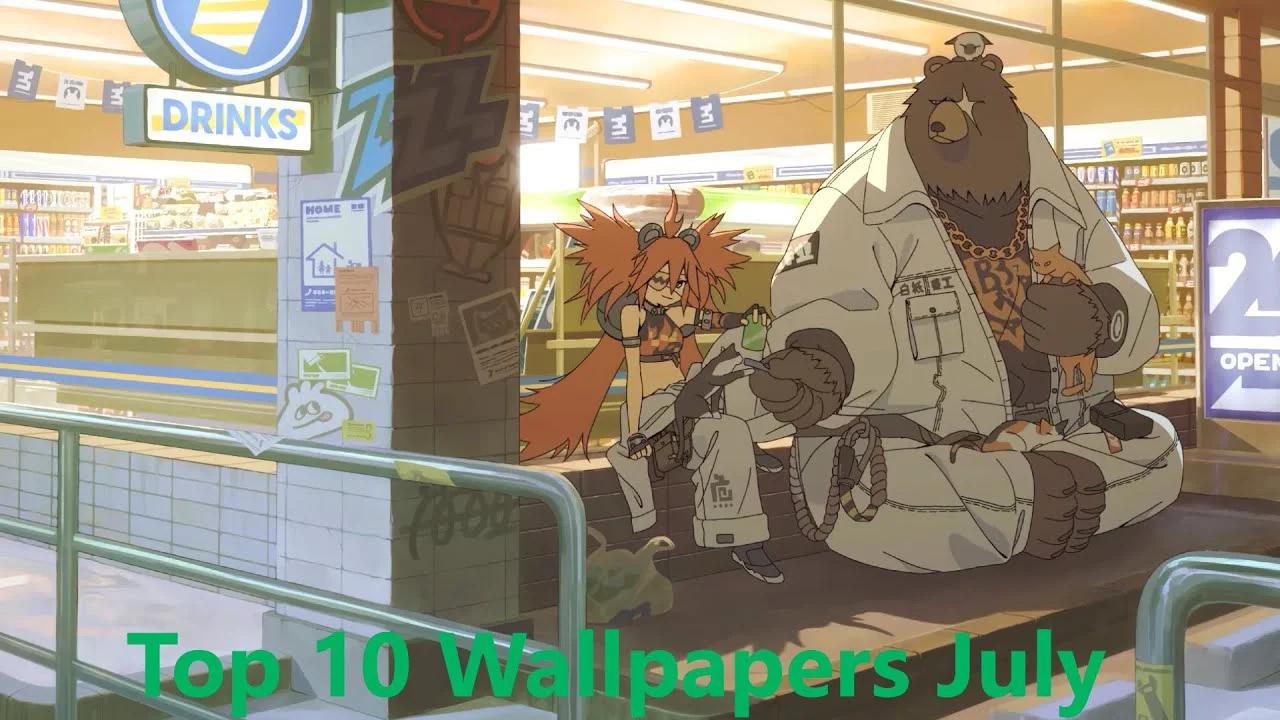 Top 10 Wallpapers | Wallpaper Engine | July