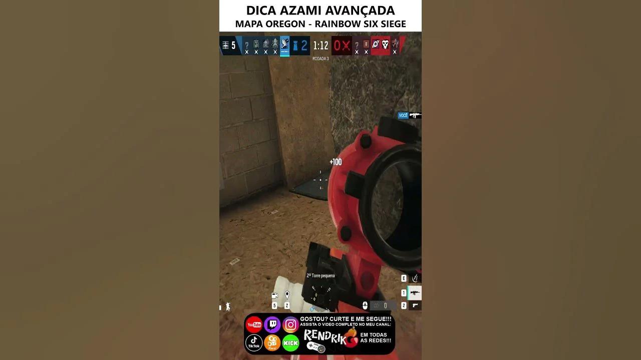 DICA AZAMI AVANÇADA MAPA OREGON - RAINBOW SIX SIEGE #rainbowsixsiege # ...