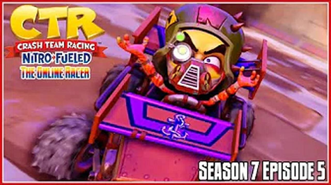 Crash Team Racing Nitro-Fueled - The Online Racer Season 7 Episode 5