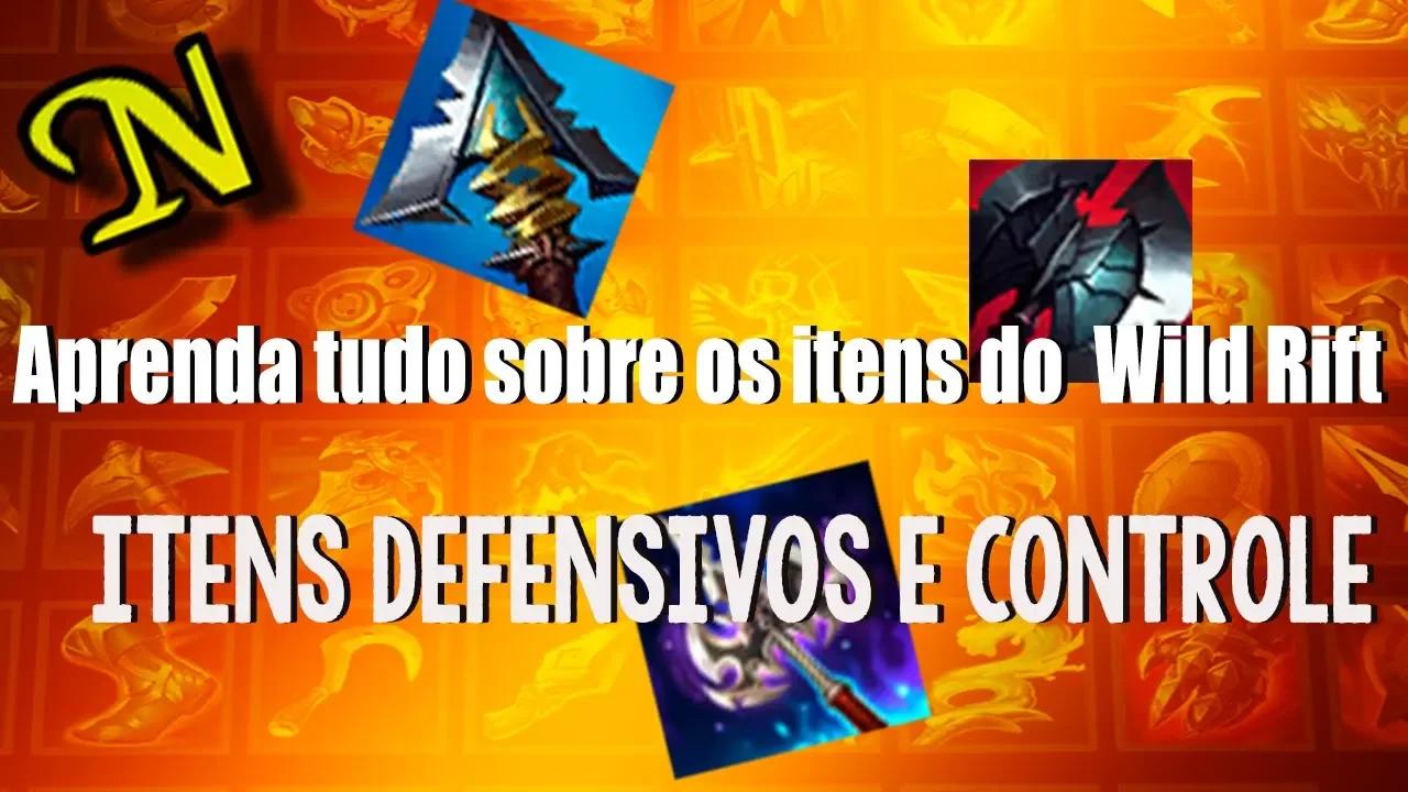Tutorial - Guia dos Itens do WILD RIFT - ITENS DE CONTROLE E DEFESA.