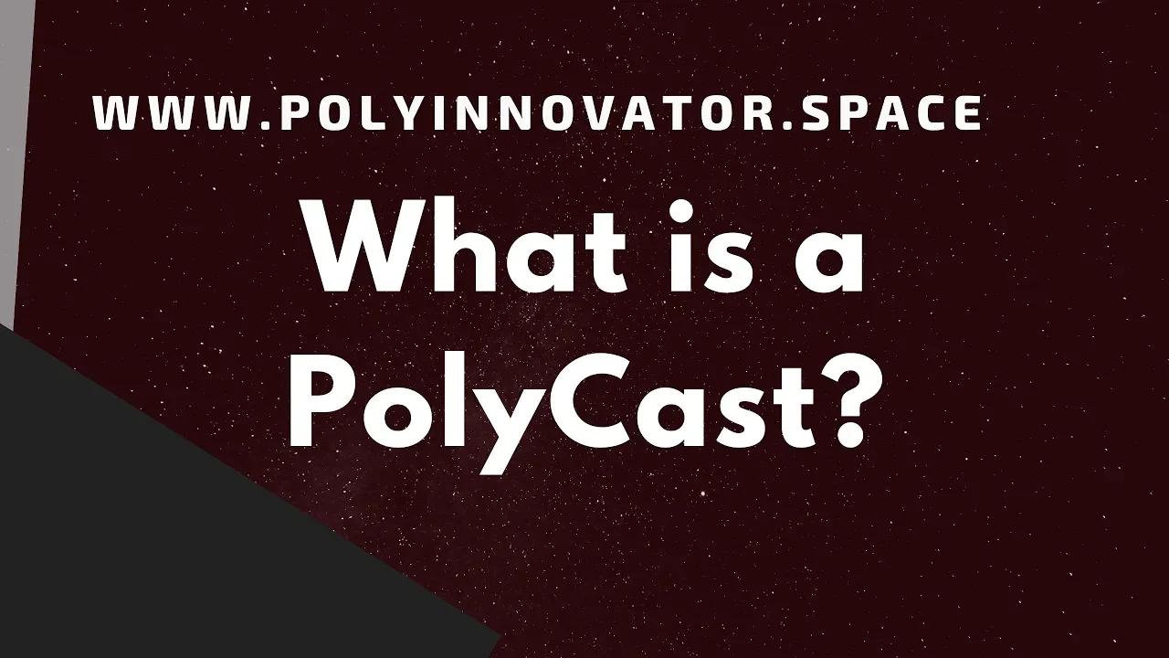 What is a PolyCast? #OmniContent