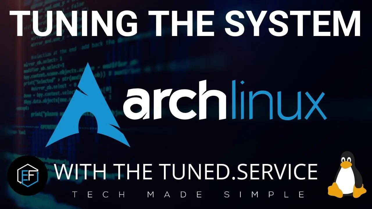 Arch Linux: The Tuned Service