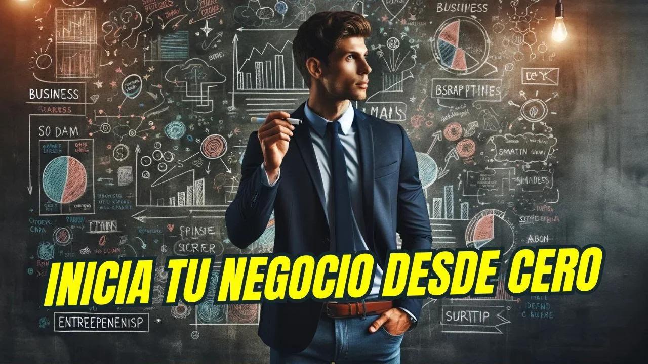 Cómo iniciar un negocio desde cero / emprendimiento sin dinero