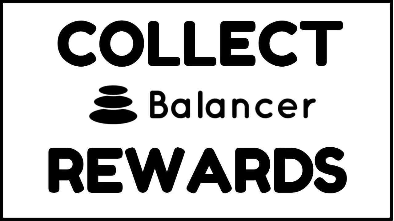 How To Claim Balancer Liquidity Pool Rewards Updated