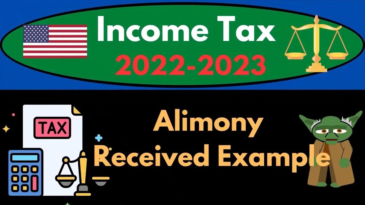 Alimony Received Example 3302 Income Tax Preparation 2022 - 2023