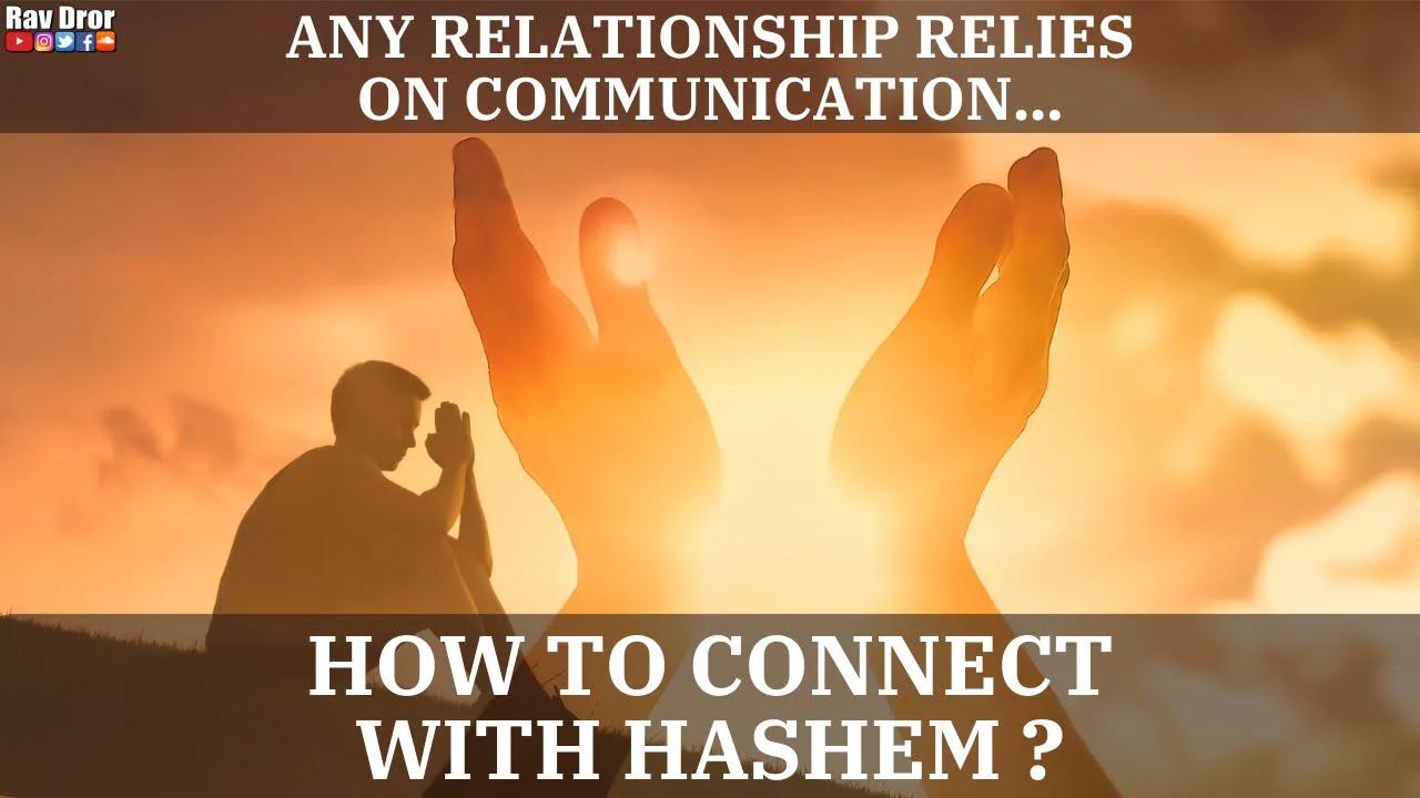 How To Connect With Hashem