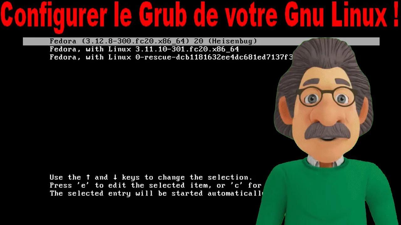 Configurer le Grub de votre Gnu Linux