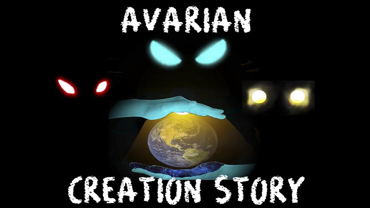 Avarian Creation Story