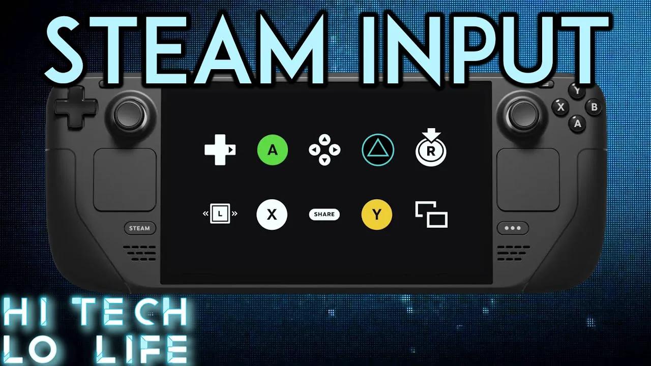 [Steam Deck]Steam Input and how it redefines how you play games