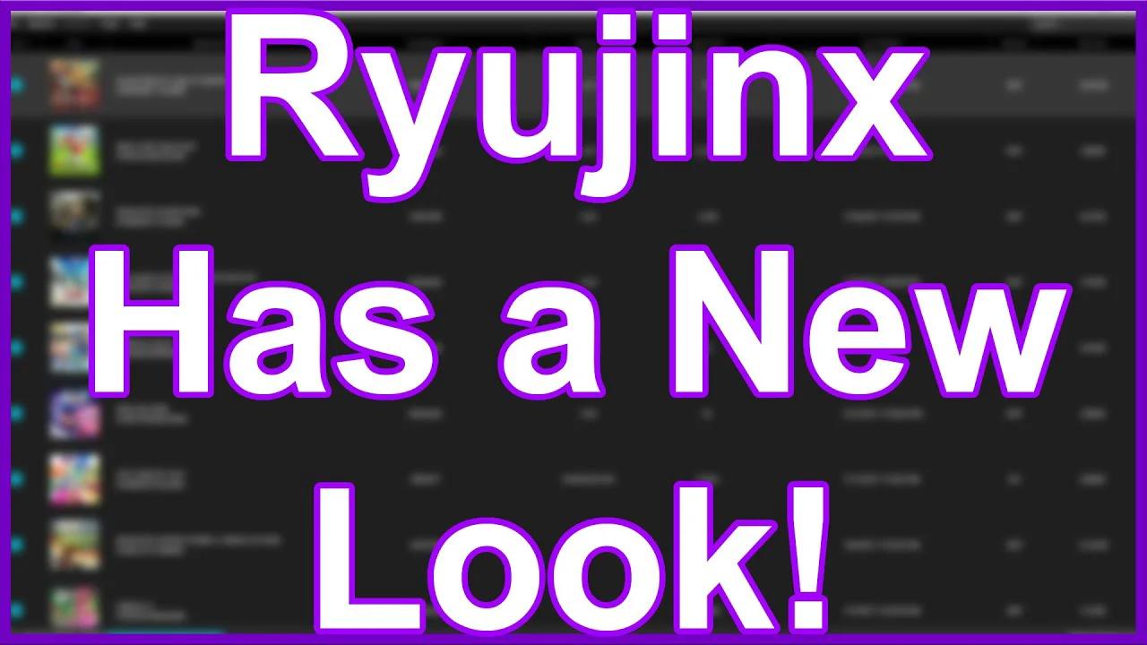 Ryujinx Has a New GUI In Testing Now!