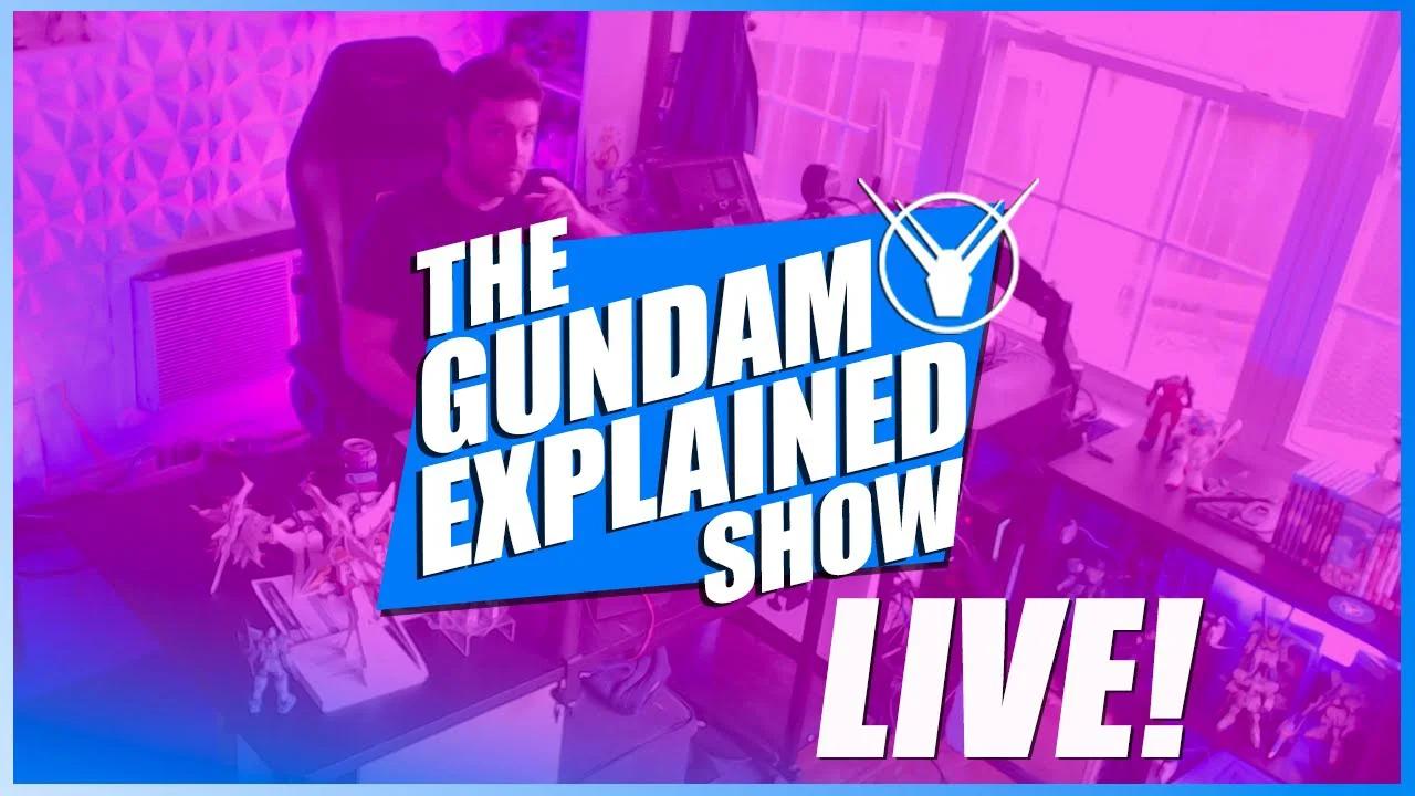 The Gundam Explained Show 133