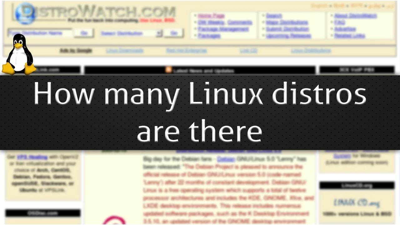 How many Linux distros are there - Do we really know??
