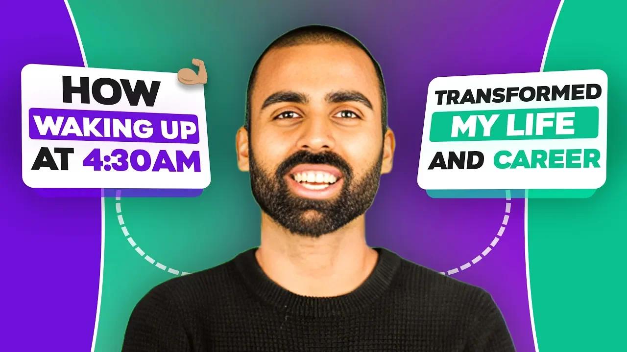 How Waking Up at 430 AM Transformed My Life and Career!(01)