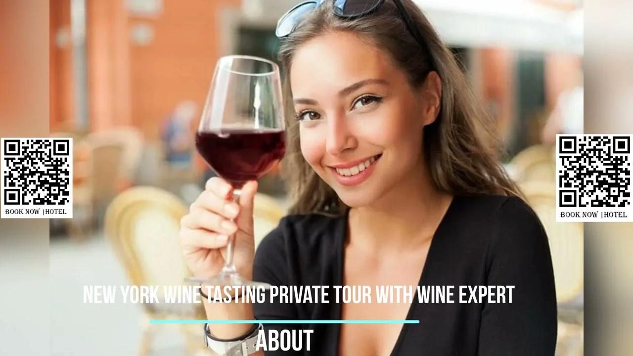 New York Wine Tasting Private Tour with Wine Expert