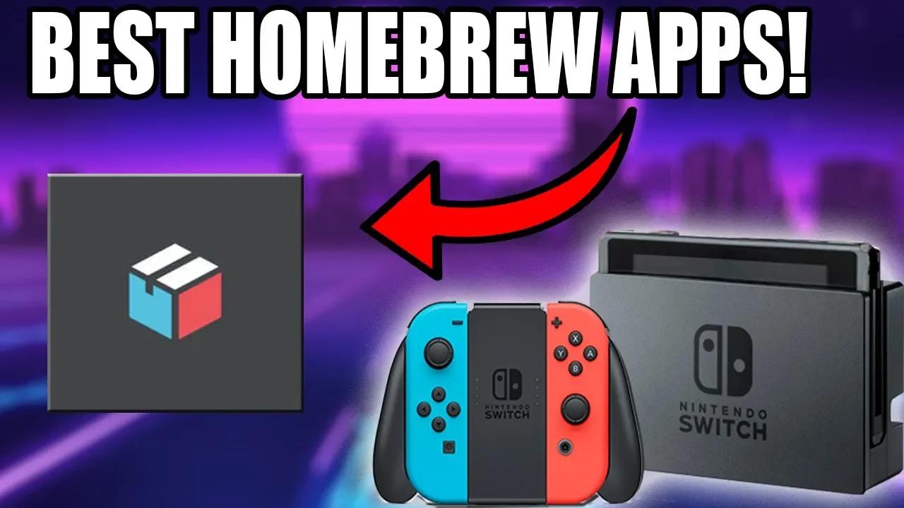 Top 5 Must Have Homebrew Apps For Your Switch