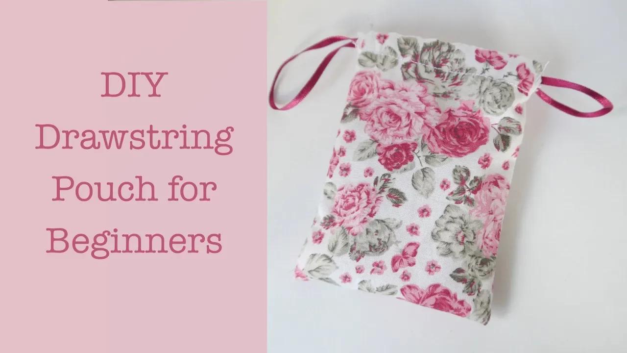 How to Sew a DIY Drawstring Bag Tutorial | Beginner Sewing Projects