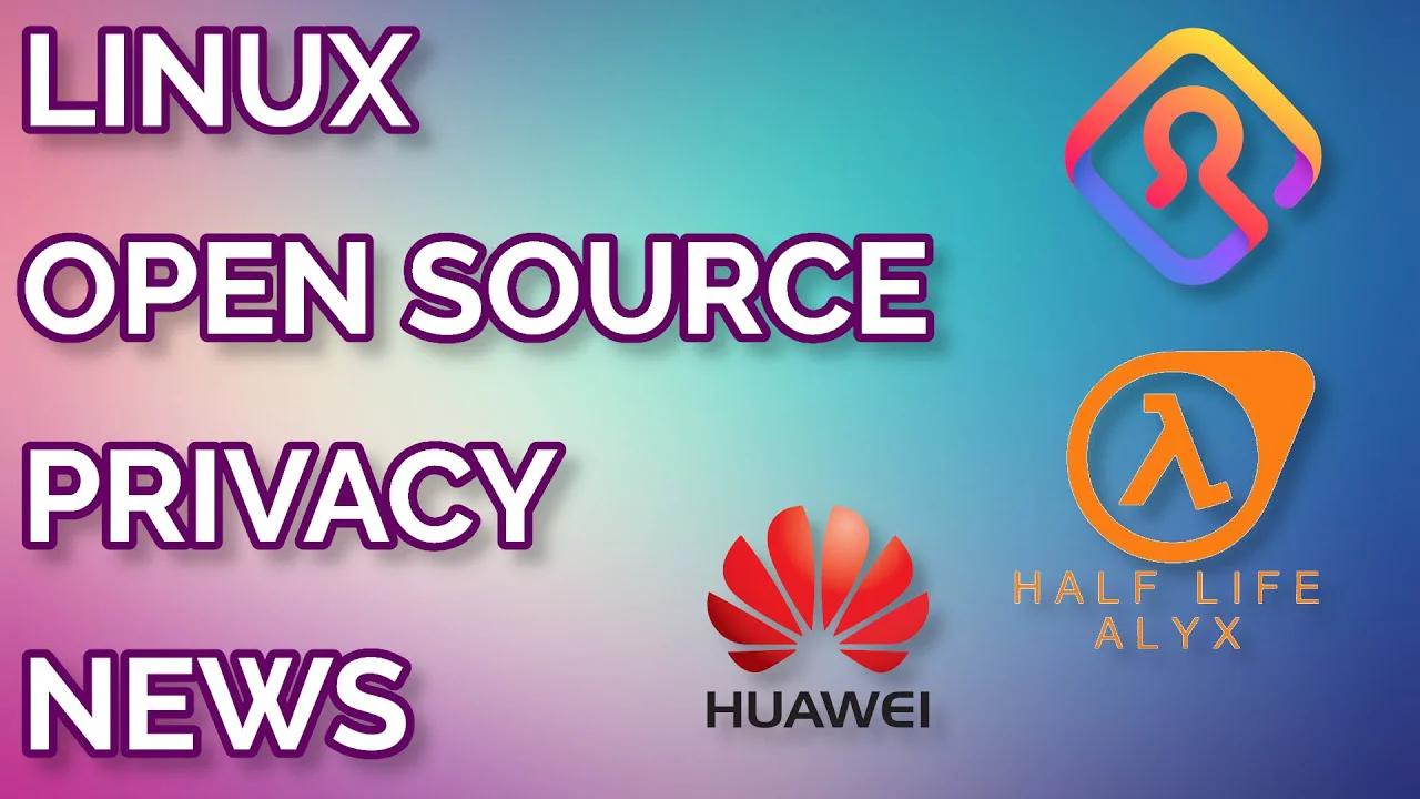 Half Life Alyx on Linux, Marketshare times 2, and Huawei