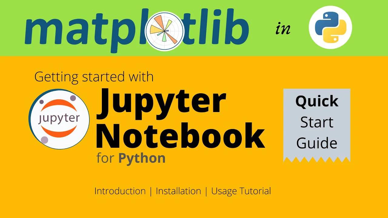 #4 Getting started with Jupyter notebook for Python | Matplotlib ...