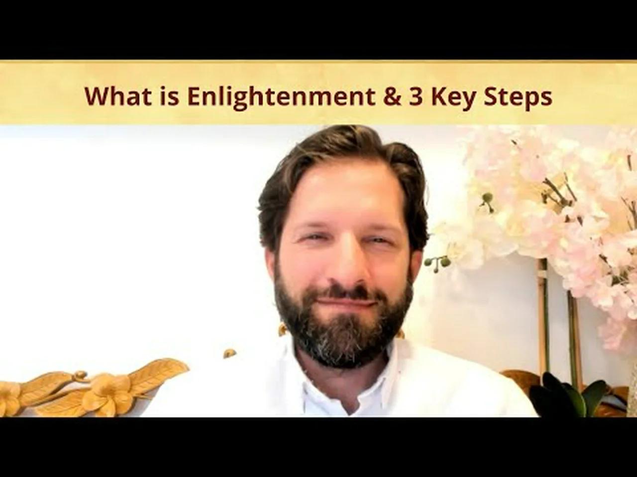 What Is Enlightenment 3 Key Steps