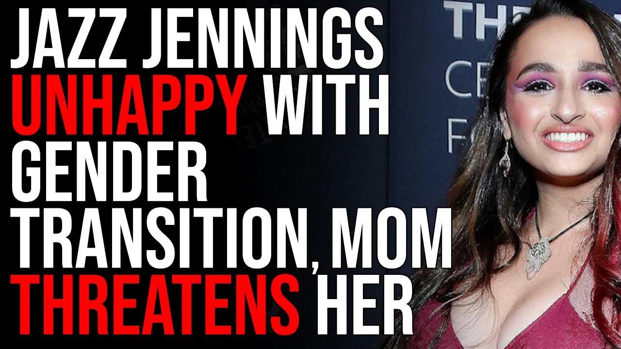 Jazz Jennings Unhappy With Gender Transition Abusive Mother Threatens Her With Force