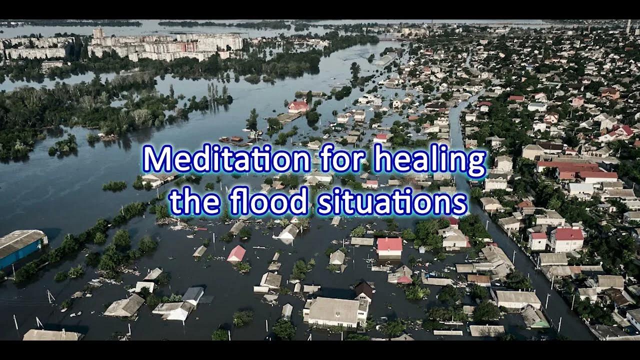 Meditation For Healing The Flood Situations English Guided Audio