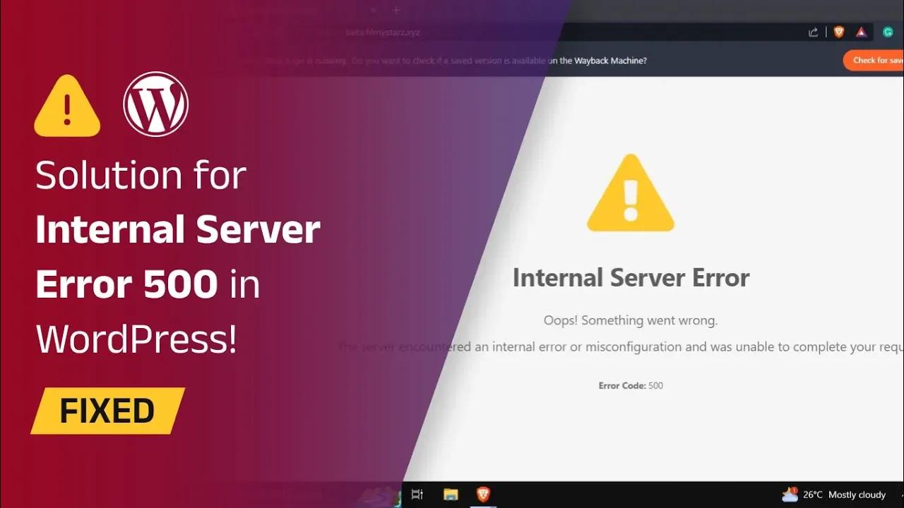 How to fix "Internal Server Error 500" in WordPress