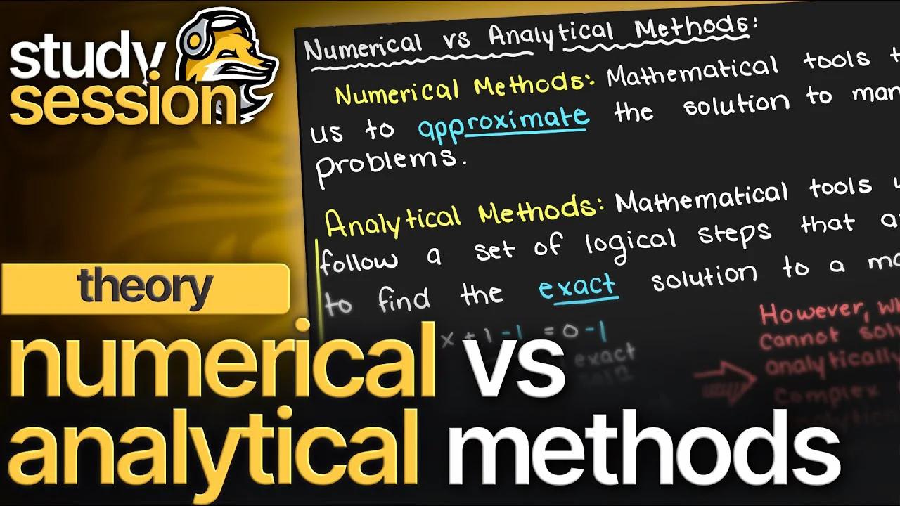 Numerical vs Analytical Methods Understanding the Difference
