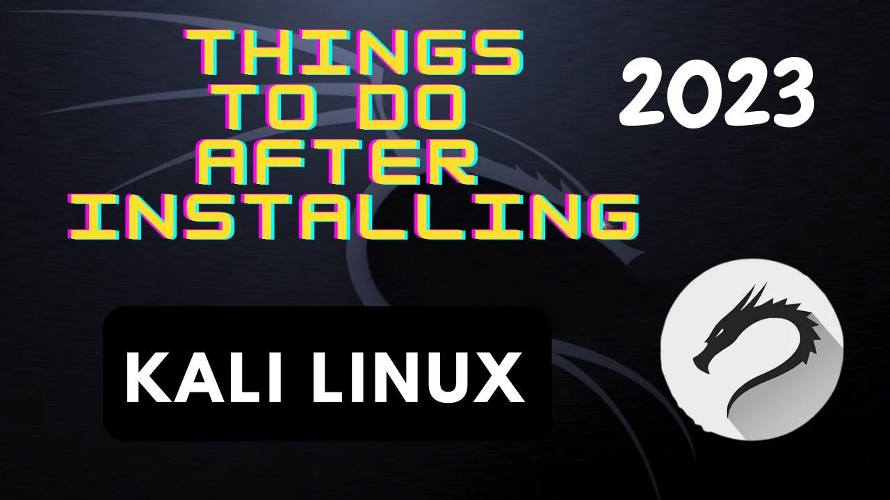 10 Essential Things to Do After Installing Kali Linux #linux #kalilinux ...