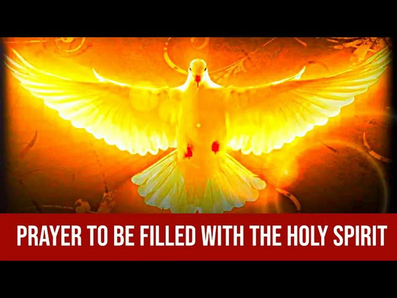 Prayer to Be Filled with the Holy Spirit of God