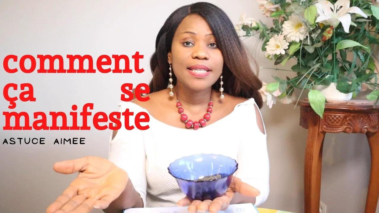 comment se manifeste (Astuce Aimée )