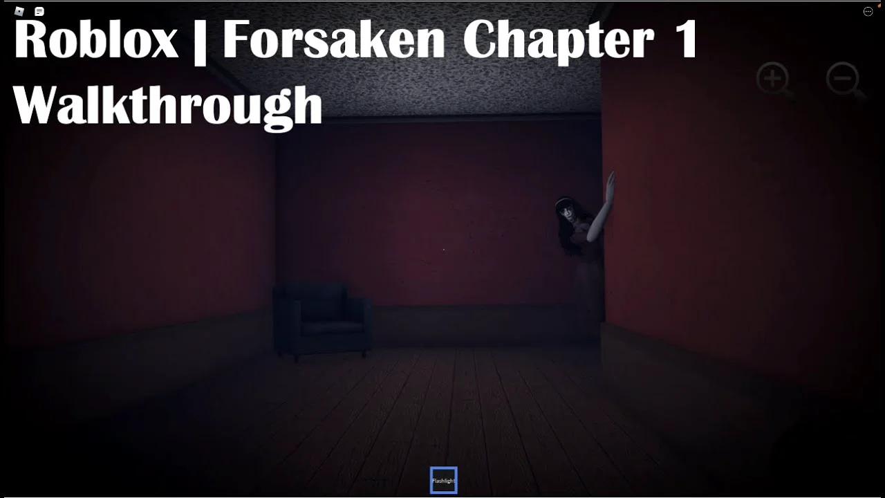 Roblox forsaken chapter 1 walkthrough