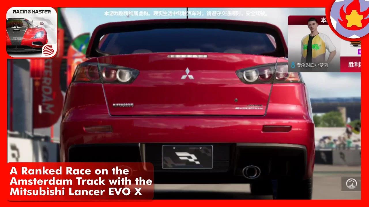A Ranked Race on the Amsterdam Track with the Mitsubishi Lancer EVO X ...